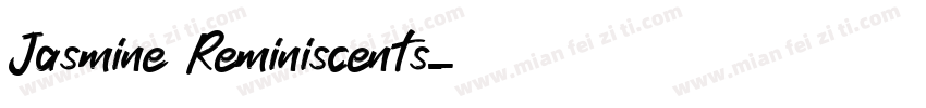 Jasmine Reminiscents字体转换
